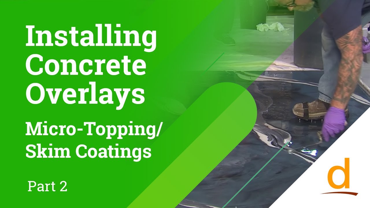 How To Install Concrete Overlays, Microtoppings / Skim Coats