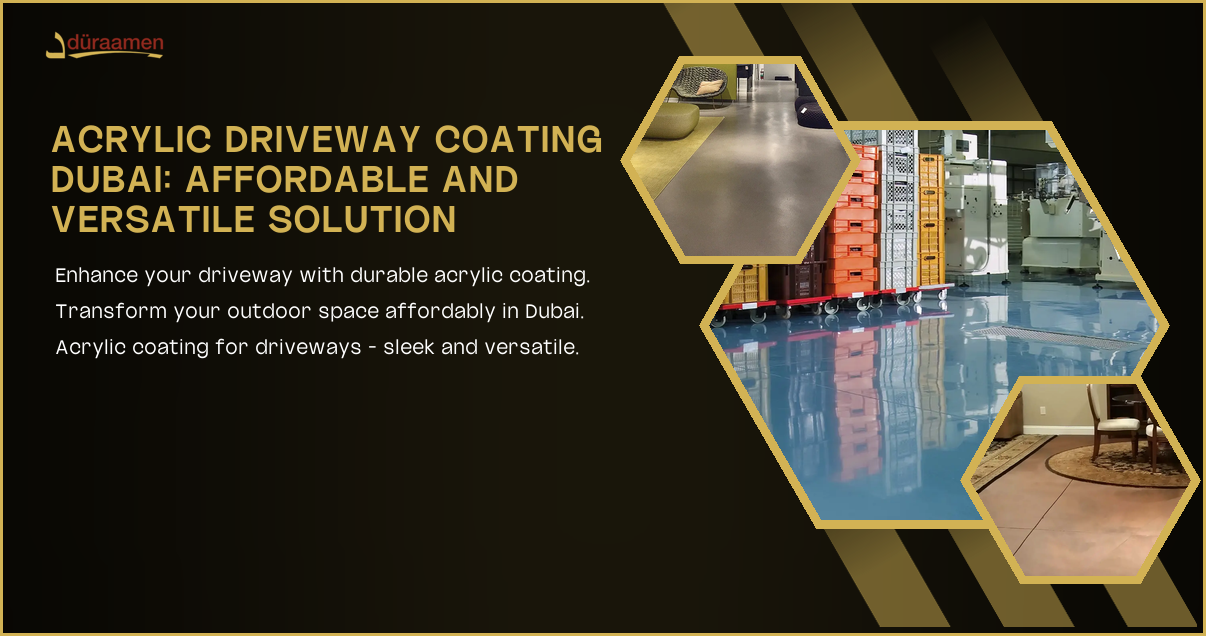 Polyaspartic Vs Acrylic Sealers For Concrete Driveways In Dubai | 3